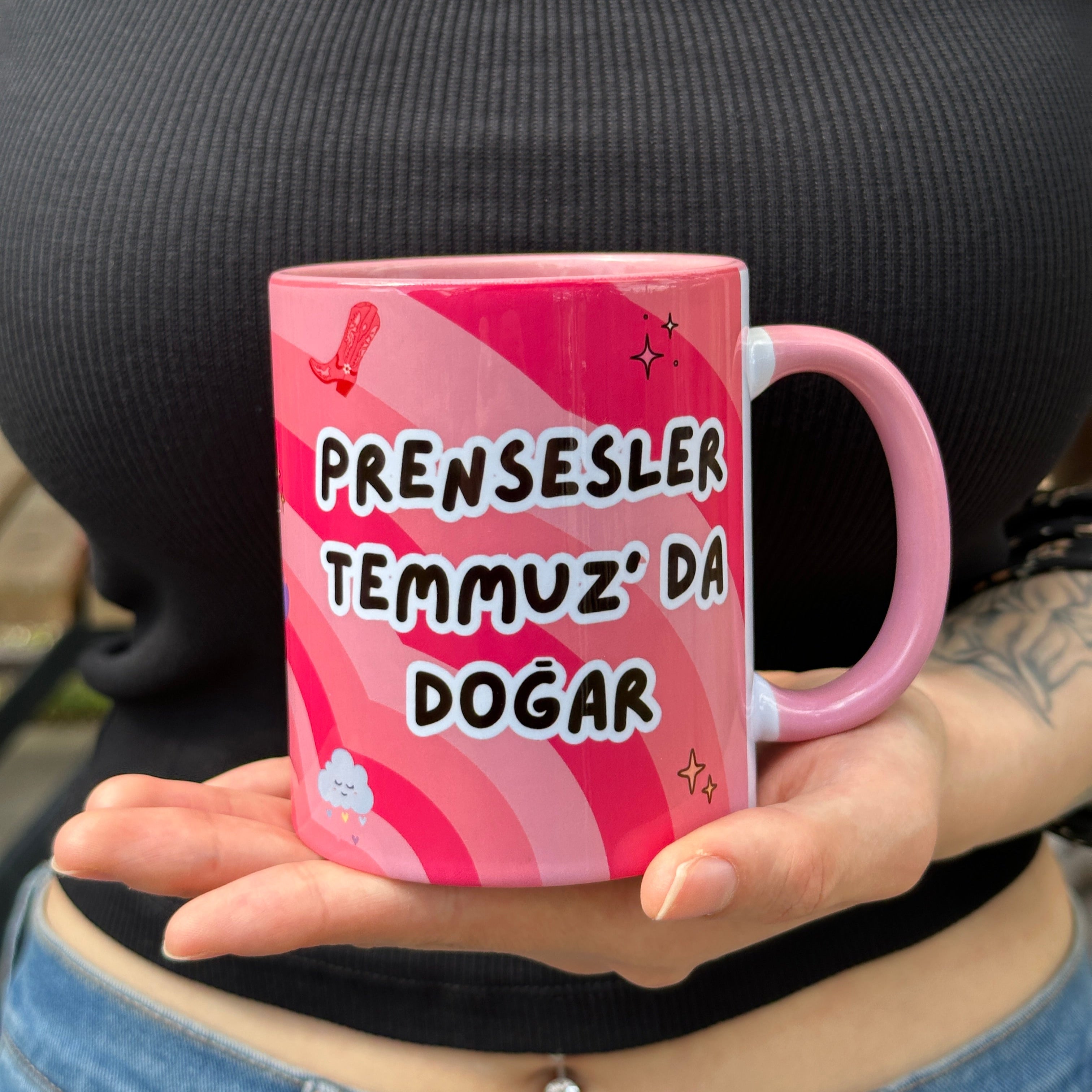 Prensesler Temmuz' da Doğar ( Ay Değiştirilebilir Ör: Haziran-Aralık vs..) Kaliteli Kupa Porselen