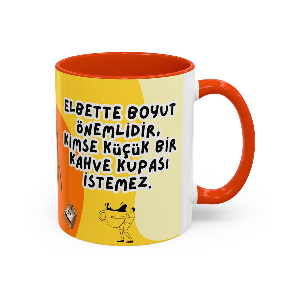 Elbette Boyut Önemlidir  – Yazılı Kahve Kupa Bardak