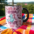 Life Is Better With Witch Kupa Bardak – Cadı Temalı Özel Tasarım