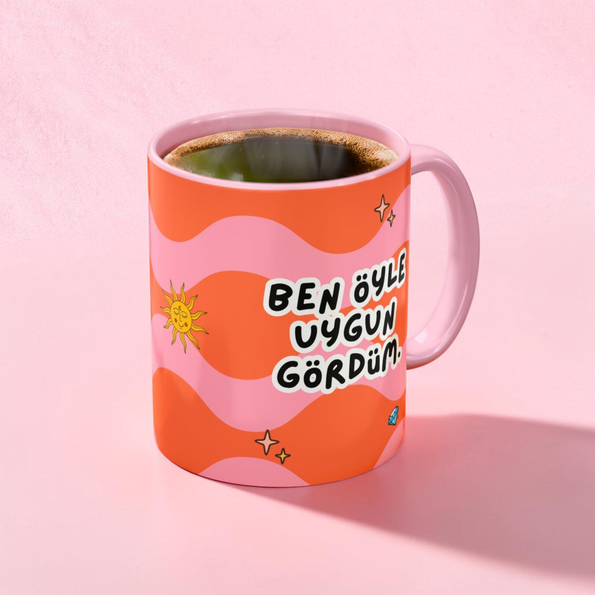 Ben Öyle Uygun Gördüm 😎 – Premium Kupa Bardak